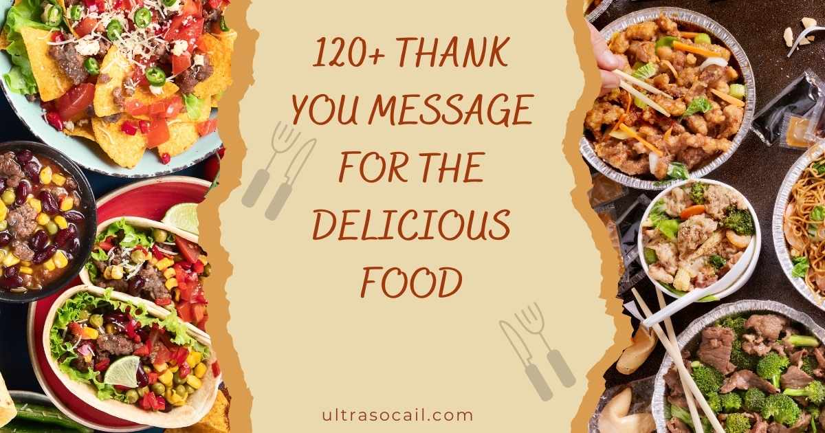 Thank you Message for the Delicious Food