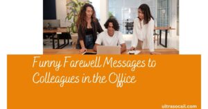 Farewell Messages to Colleagues in  the Office