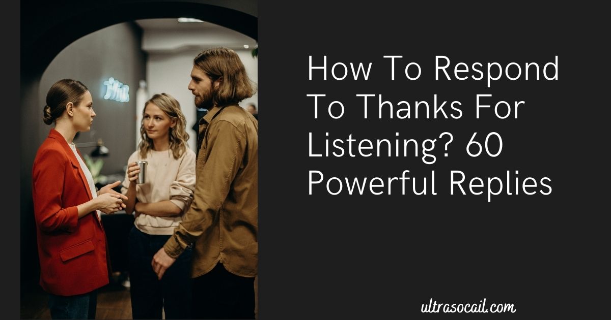 Thanks For Listening