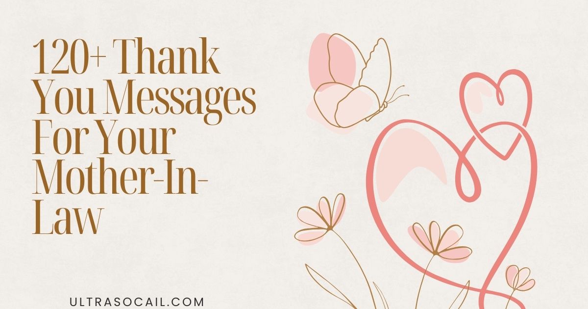 120+ Thank You Messages For Your Mother-In-Law