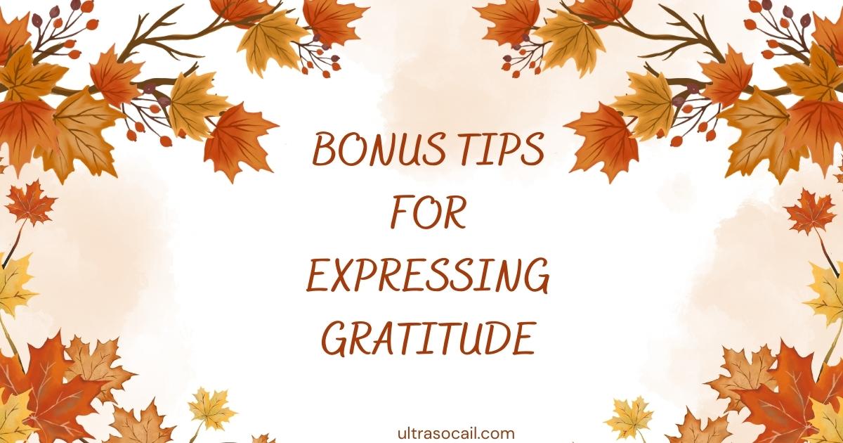 Bonus Tips for Expressing Gratitude