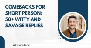 Comebacks For Short Person