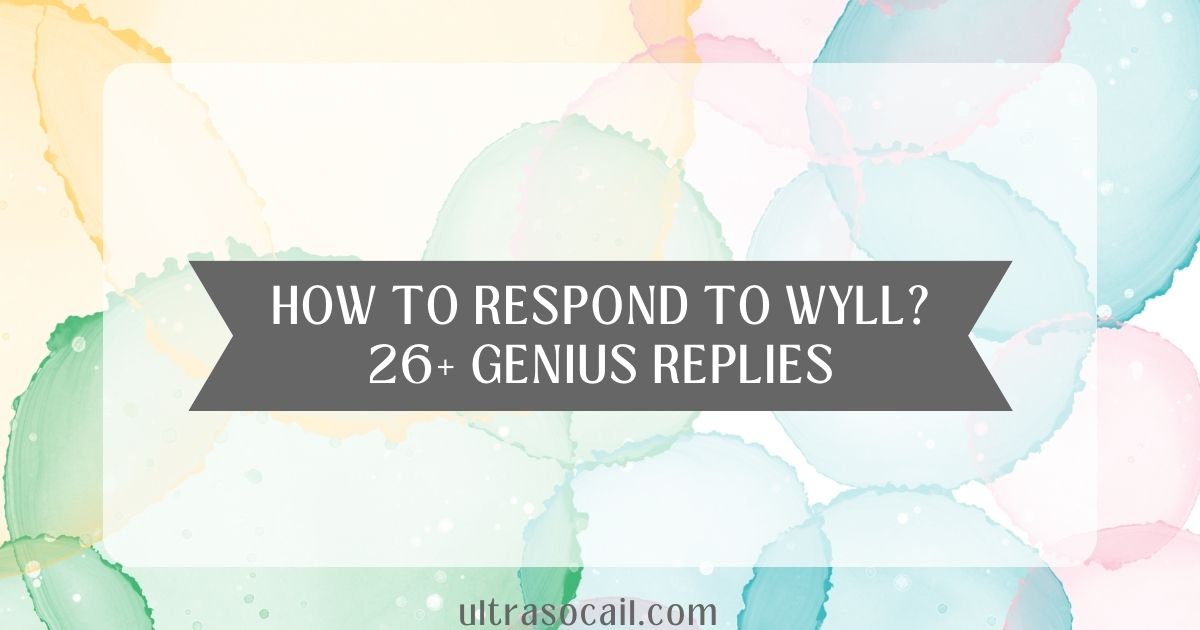 Respond To WYLL