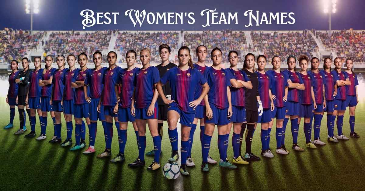 Best Women's Team Names