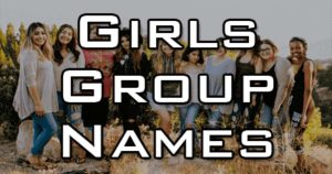 Group Names for Girls