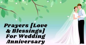 Prayers [Love & Blessings] For Wedding Anniversary