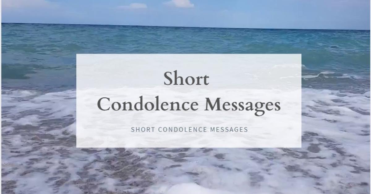 Short Condolence Messages