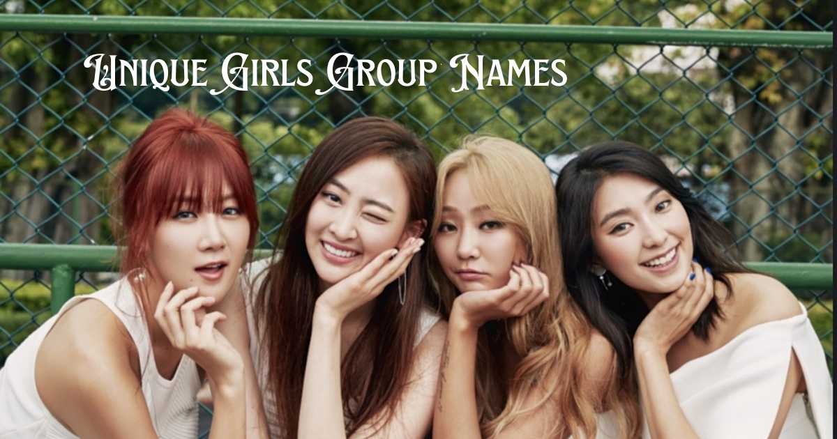 Unique Girls Group Names